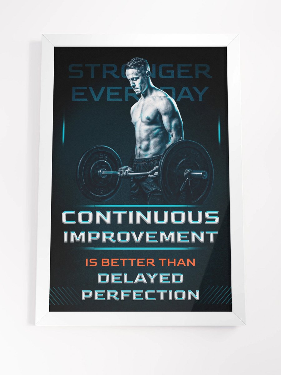 Fitness/Body building Framed Poster - Continuous Improvement product image (4)