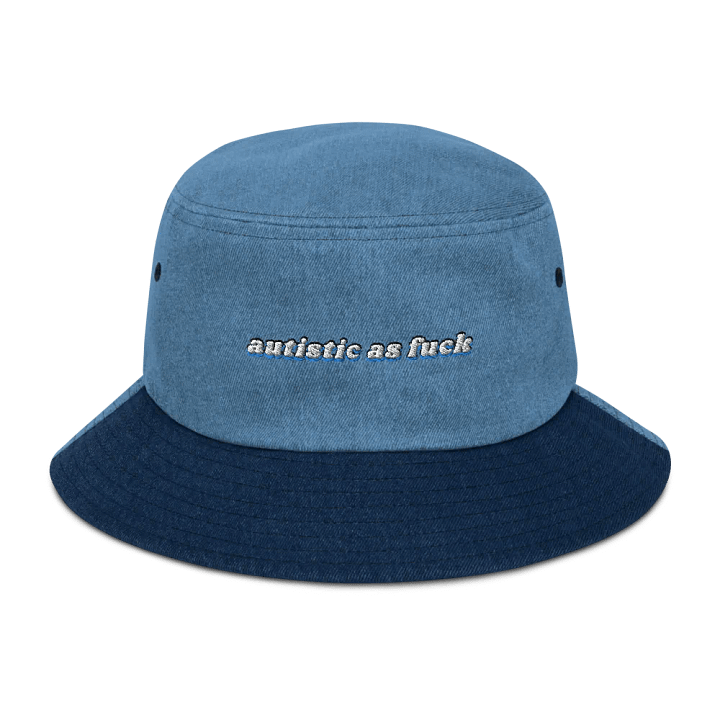 AUTISTIC AS F*CK denim bucket hat product image (8)