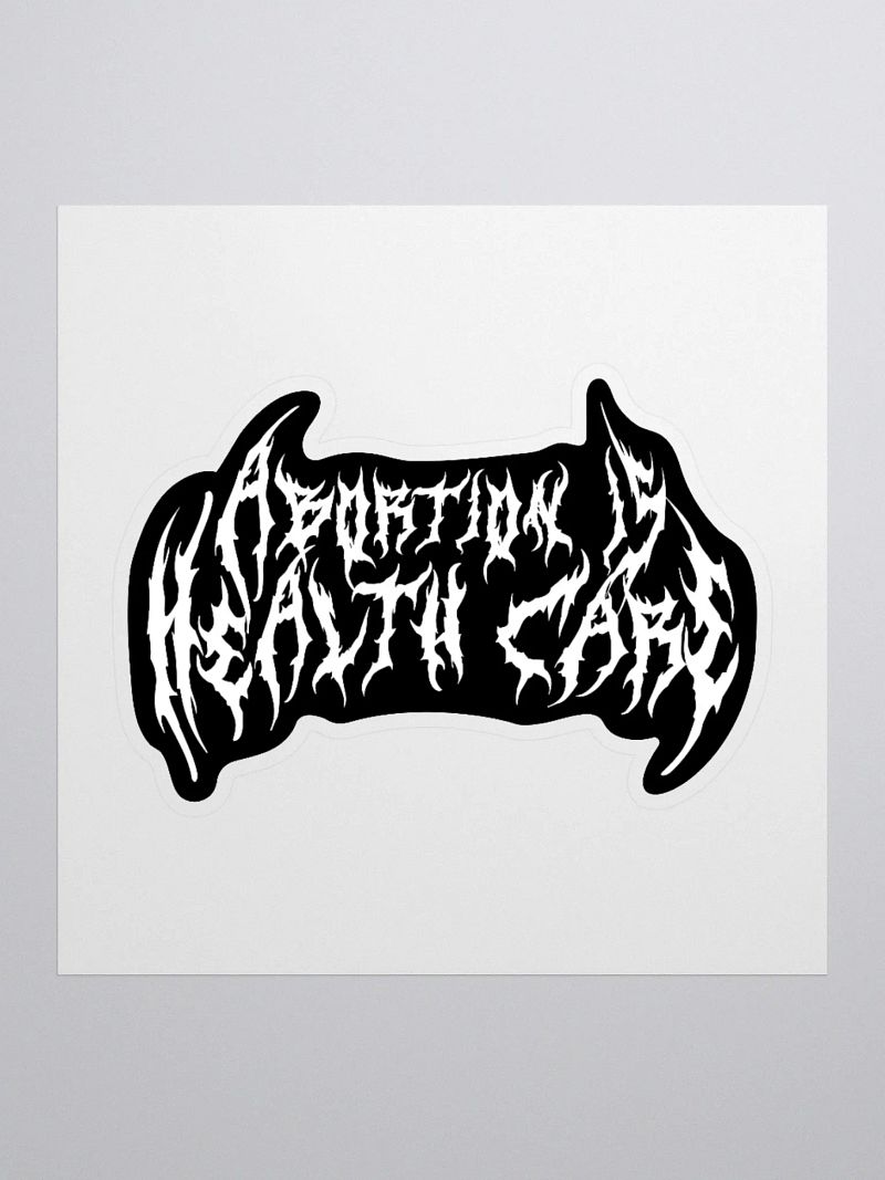 Abortion is Health Care Sticker