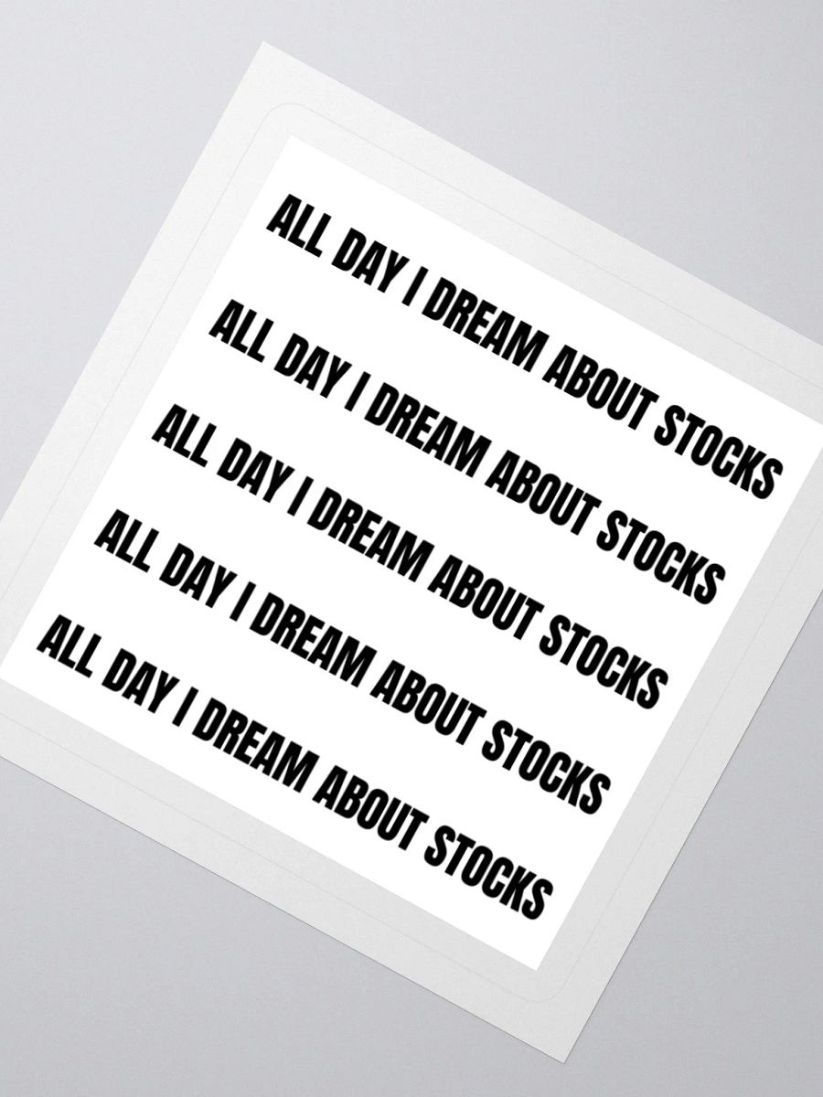 all day i dream about stocks stickers product image (1)