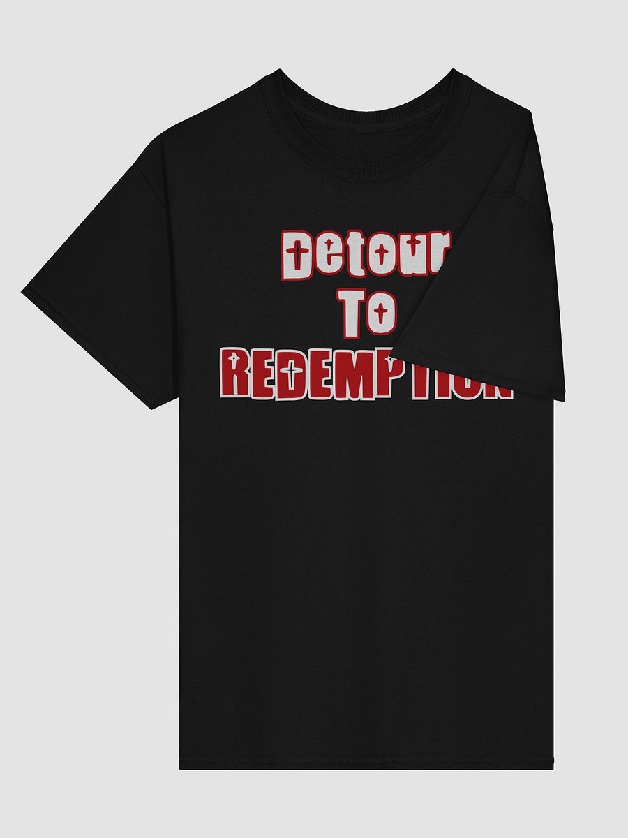 Detour To Redemption T-Shirt product image (7)