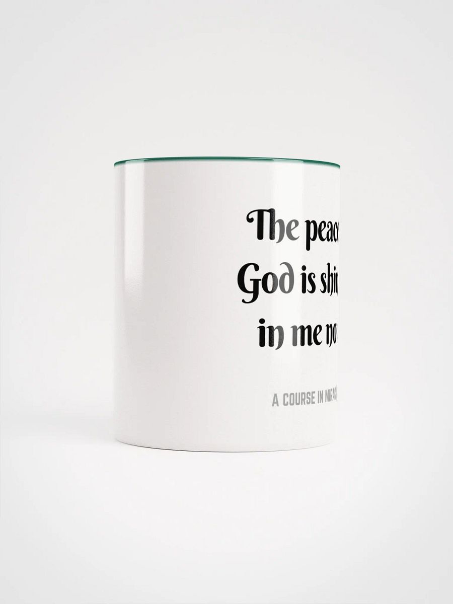 The peace of God is shining in me now - ACIM Inspirational Mug product image (64)
