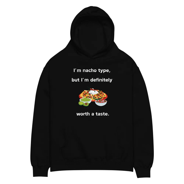 I'm Nacho Type Unisex Oversized Hoodie product image (2)