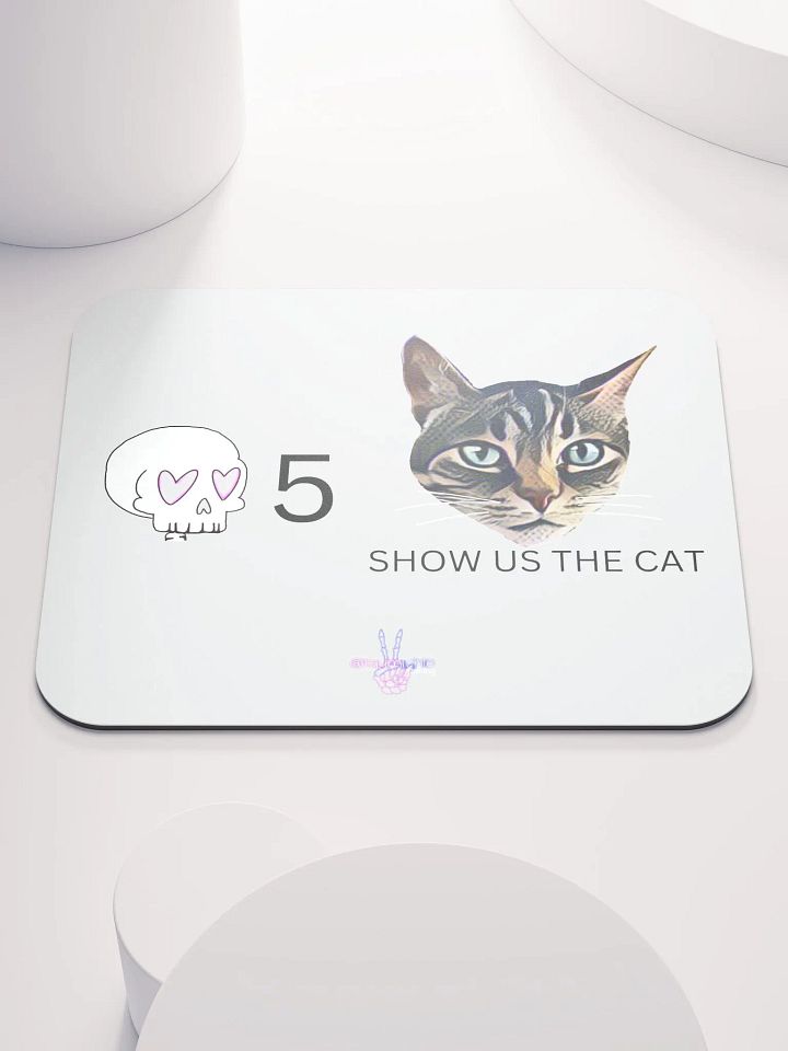 White Mouse Pad Channel Points Show Us the Cat product image (1)