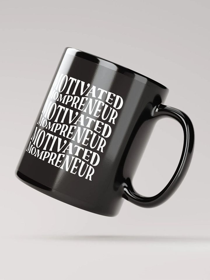 Motivated Mompreneur coffee mug gift product image (2)