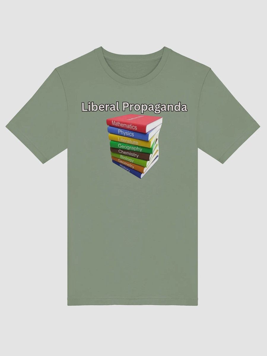 Liberal Propaganda T-Shirt product image (29)