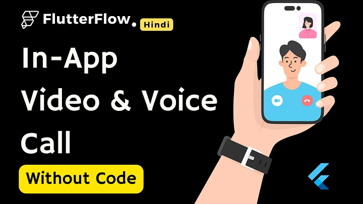 Custom Code For In App Video And Voice Call FlutterFlow product image (1)