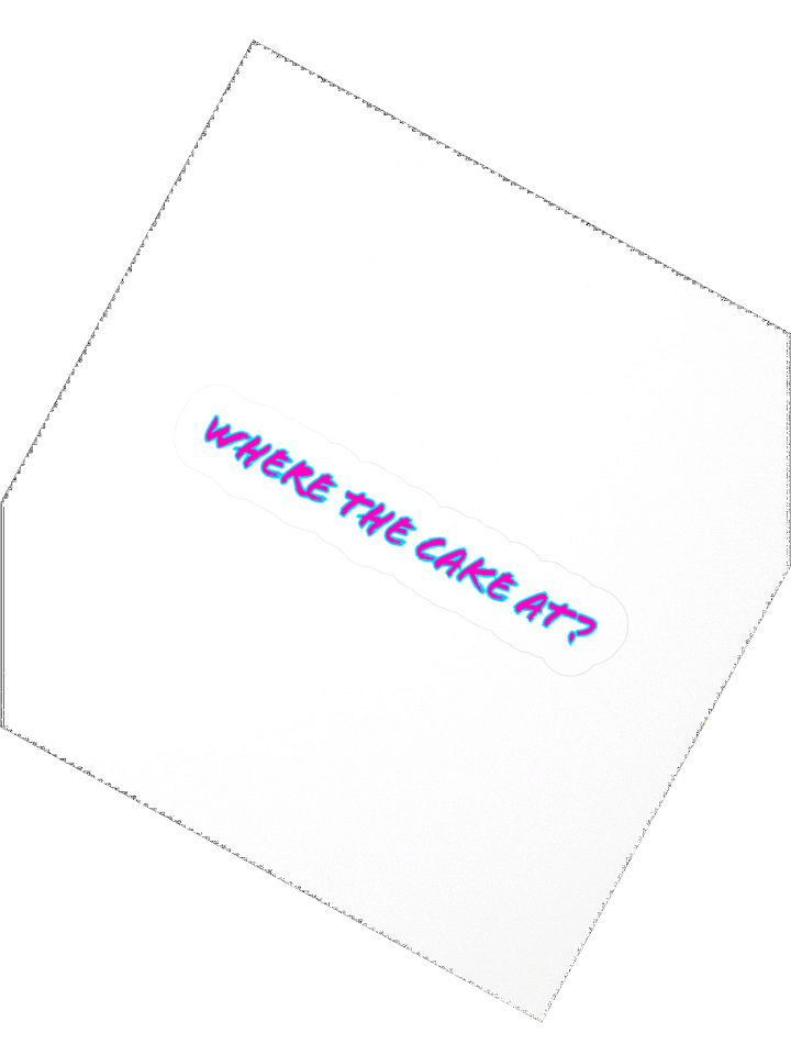 Where The Cake At Sticker product image (2)