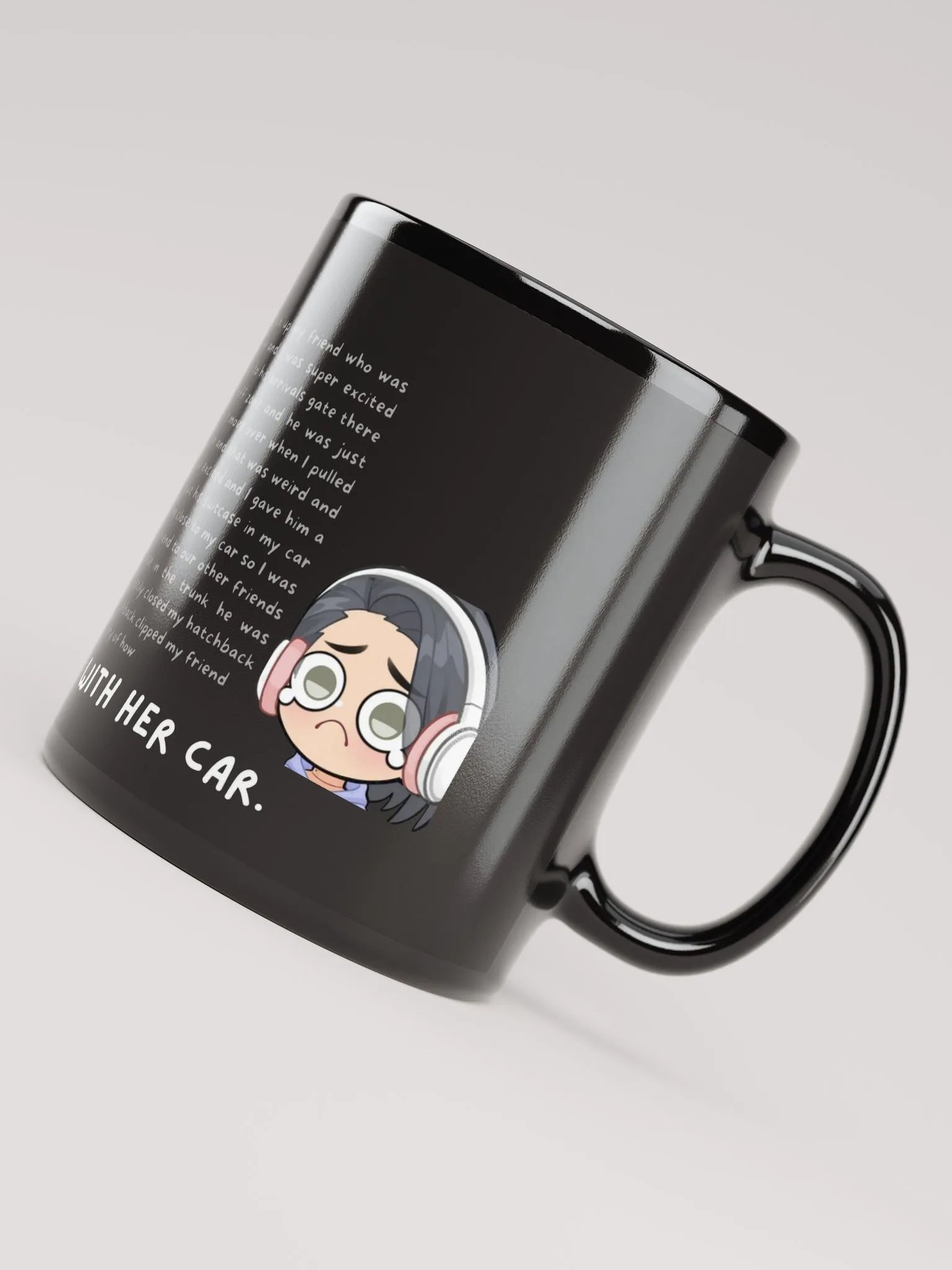 How "Deezy hit Leaddast with her car" Story Coffee-Mug product image (8)