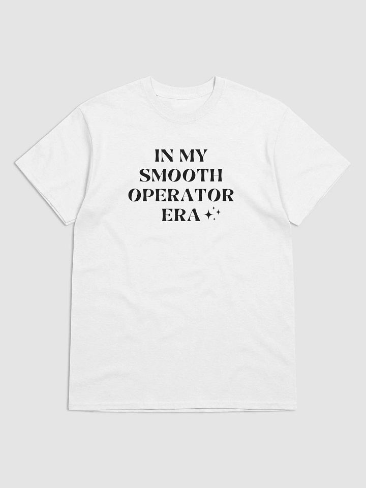 T-Shirt - In My smooth operator era product image (1)