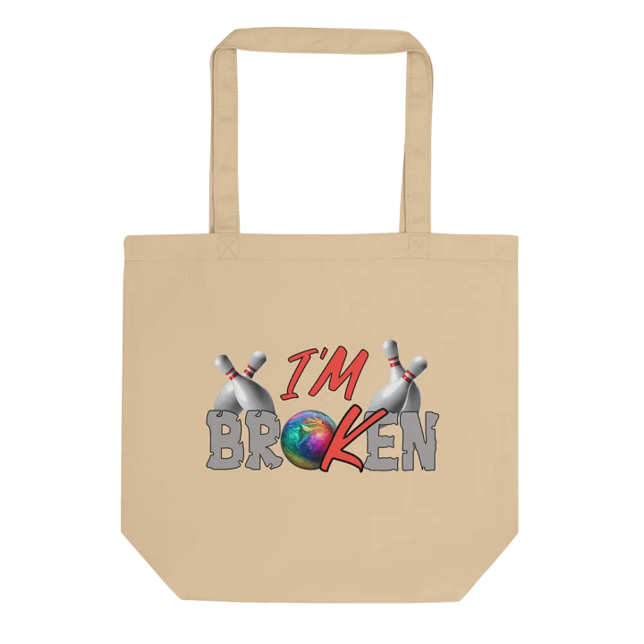 Im Broken Im Ok Bowling Colorful Statement Tote product image (1)