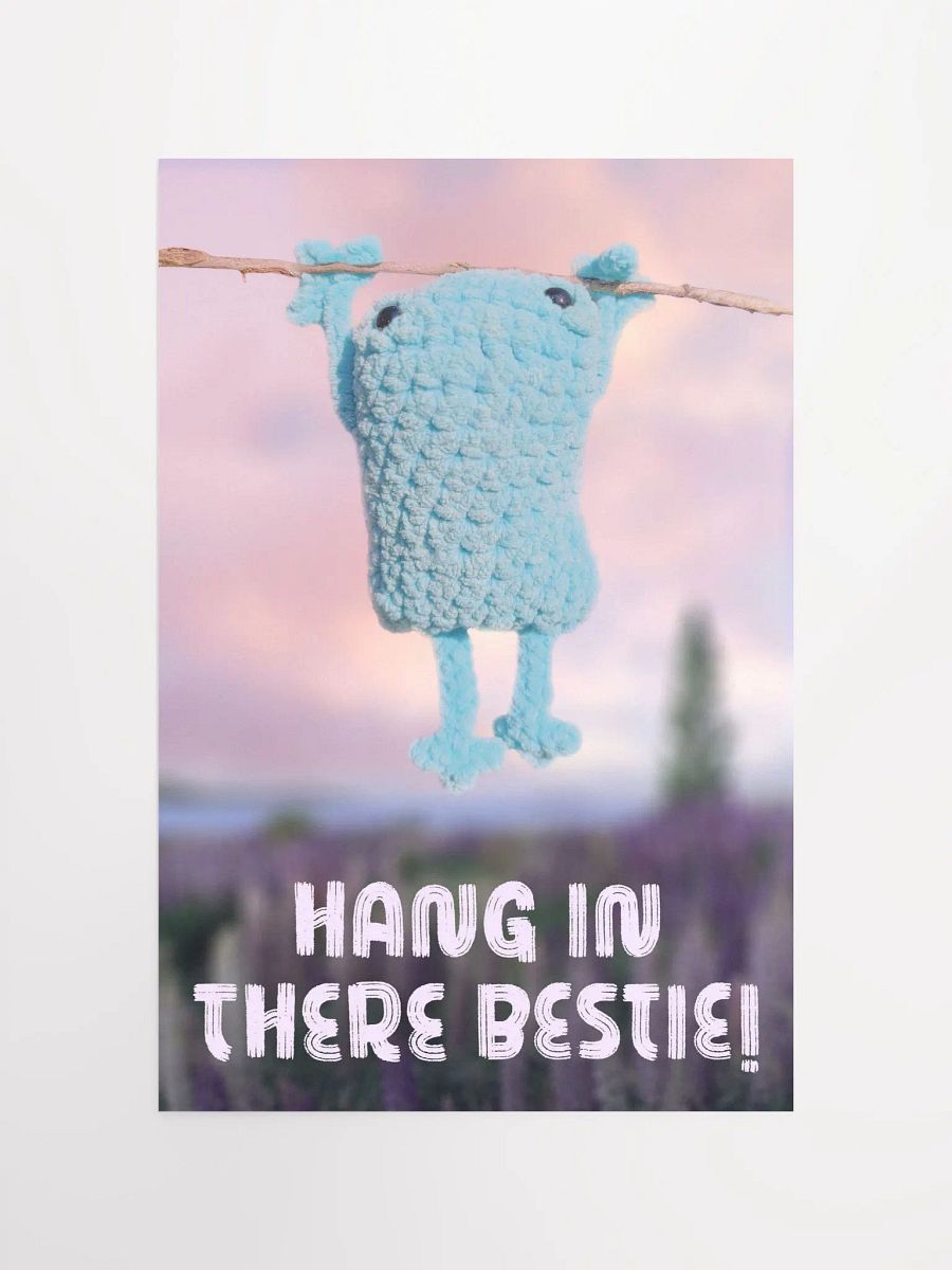 Hang in There Bestie! product image (2)