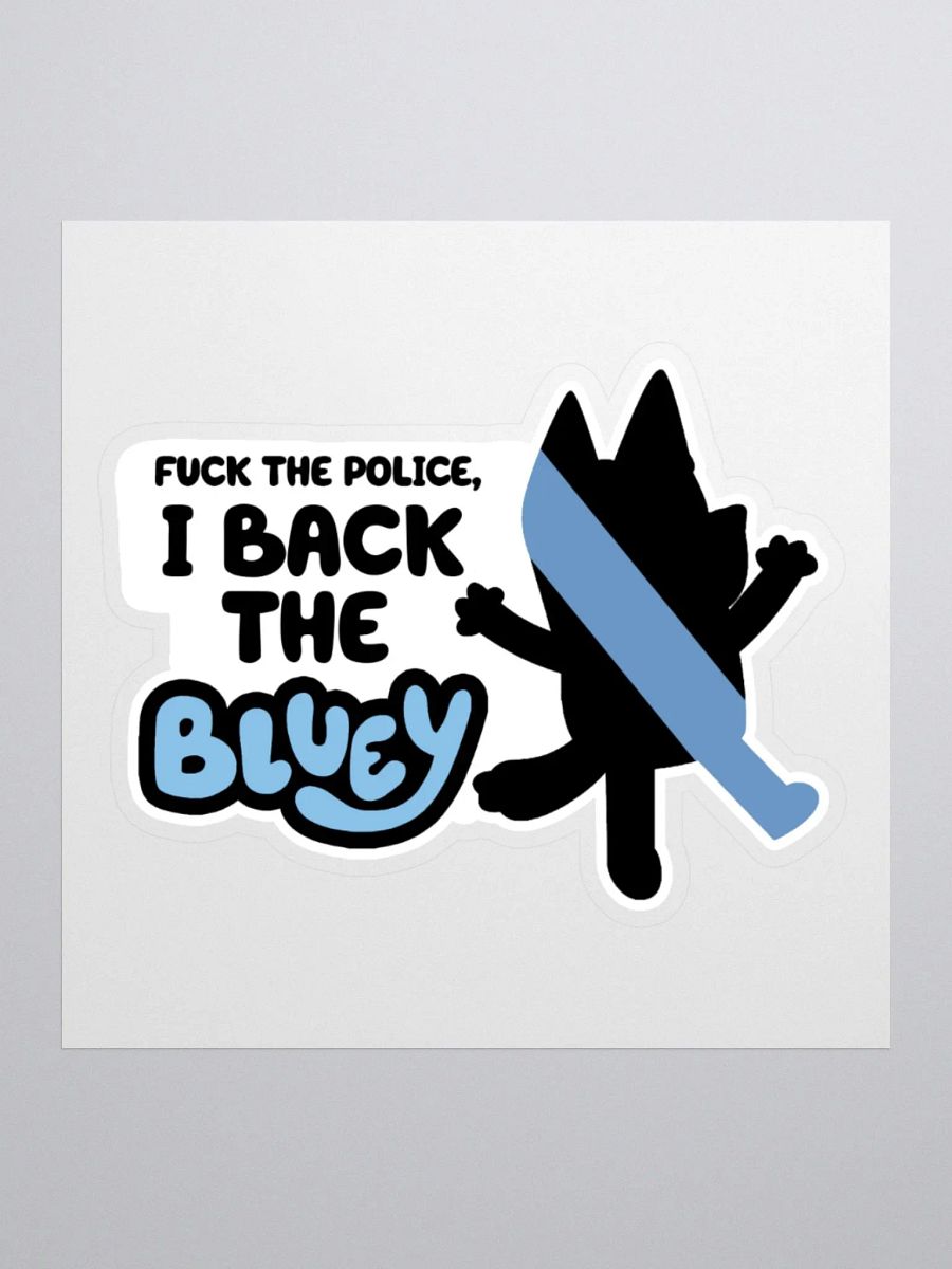 NSFW Back The Bluey Vinyl Sticker product image (2)