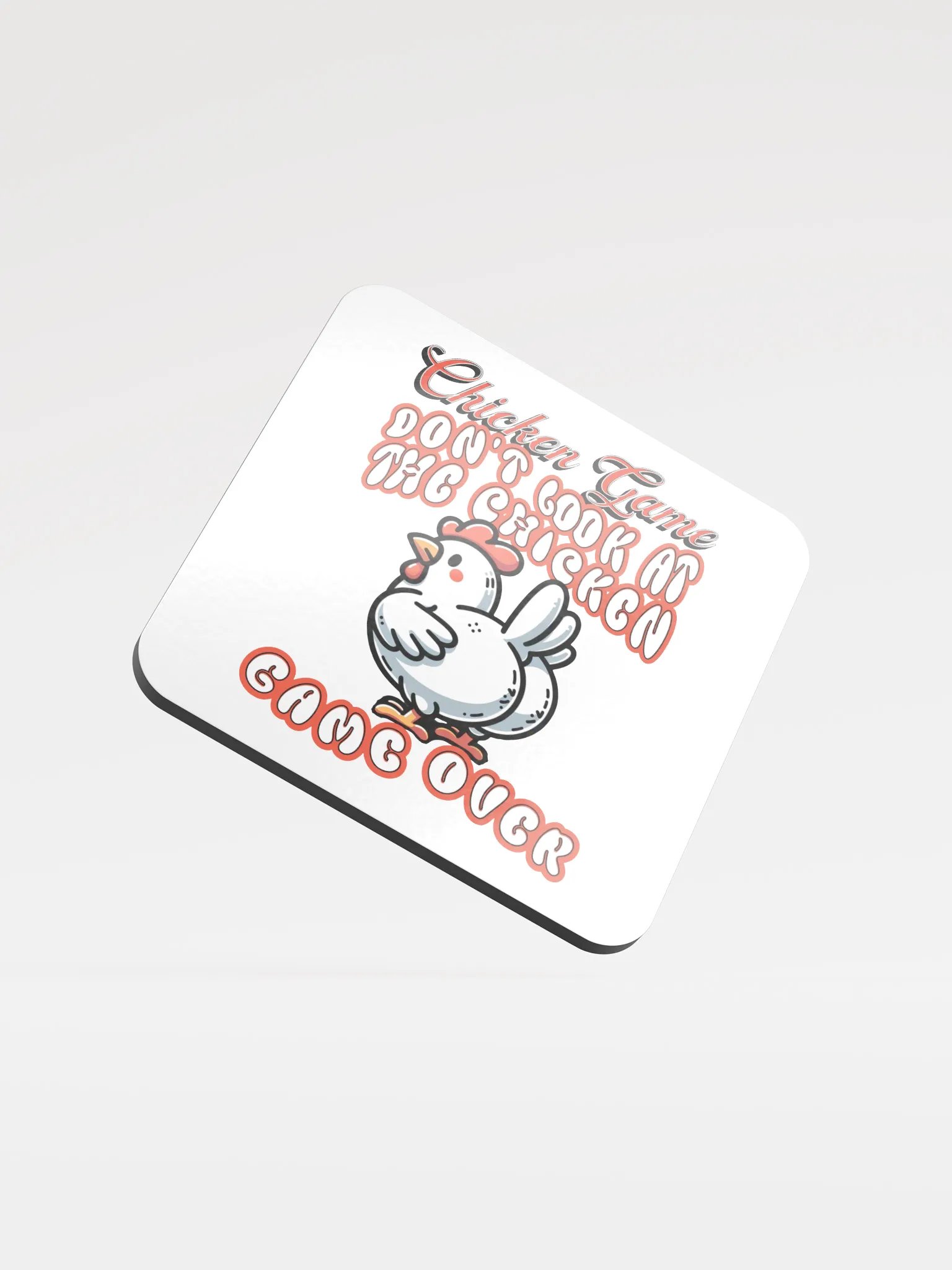 Chicken Game Dont Look At The Chicken Game Over Glossed Cork Coaster product image (2)