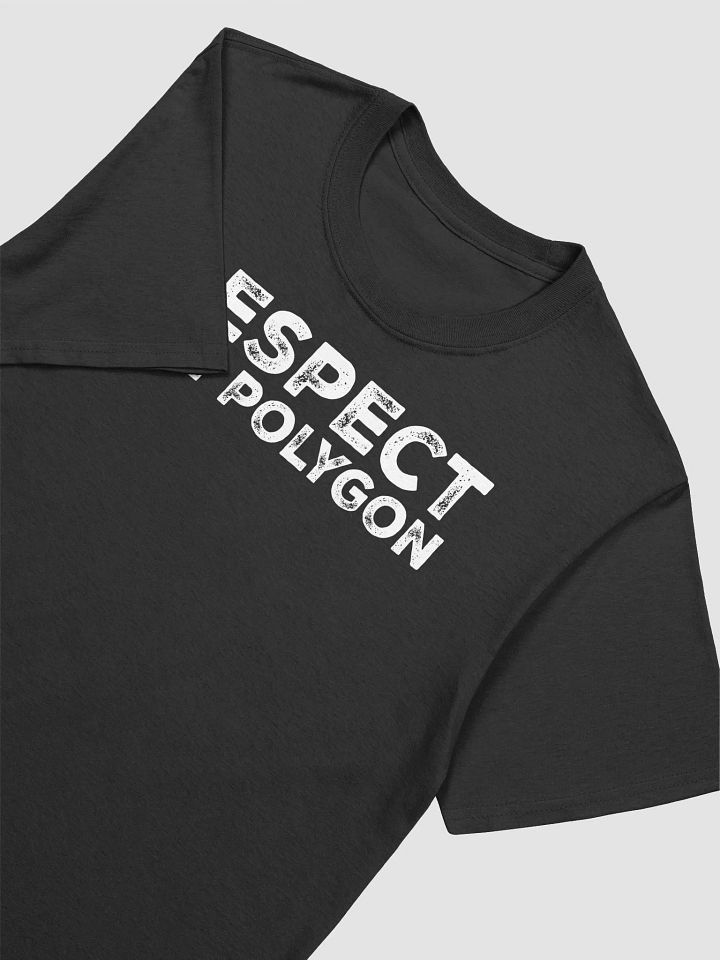 Respect The Polygon T-shirt product image (2)