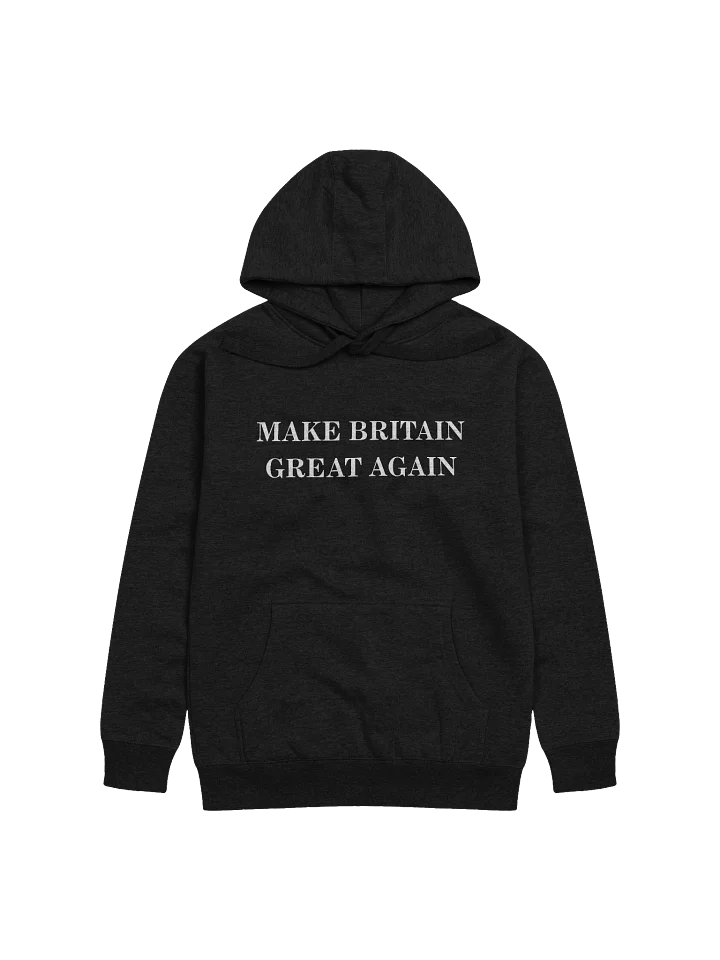 “Make Britain Great Again” Classic Hoodie product image (1)