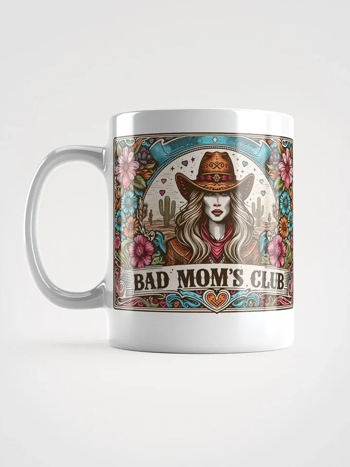 Bad Mom's Club Cowgirl Mug product image (1)