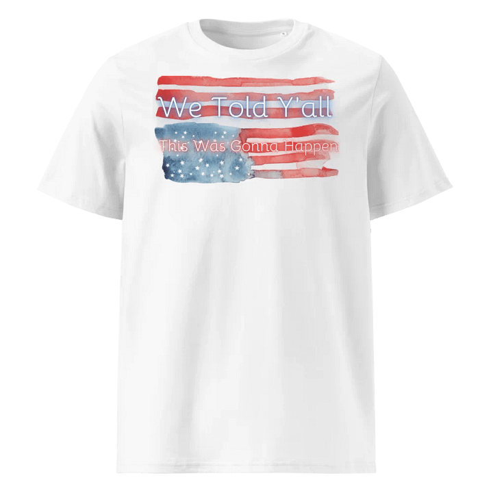 Resistors, We Told Y'all , White Tee product image (1)