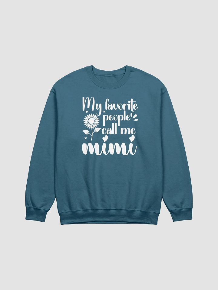 My Favorite People Call Me Mimi Gildan Grandma Sweatshirt product image (17)