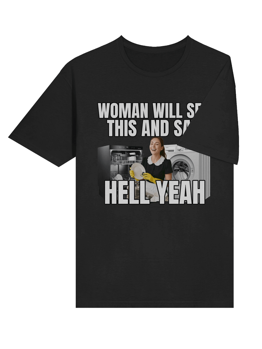 Women Will See This & Say Hell Yeah T-Shirt product image (22)