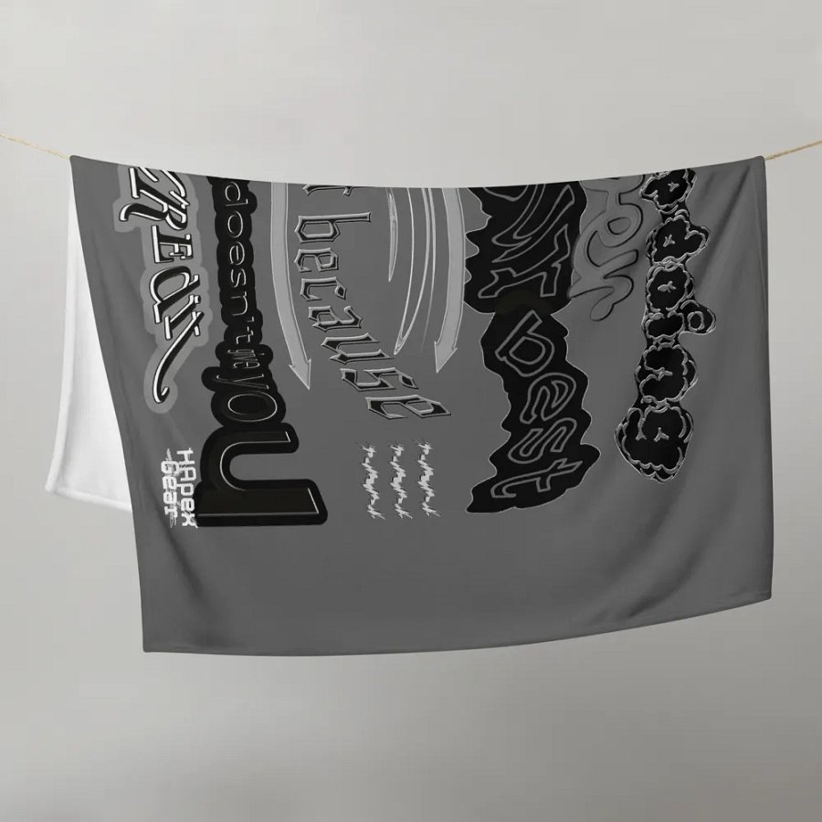 Never stop doing your best just because someone doesn't give you credit Throw Blanket product image (9)