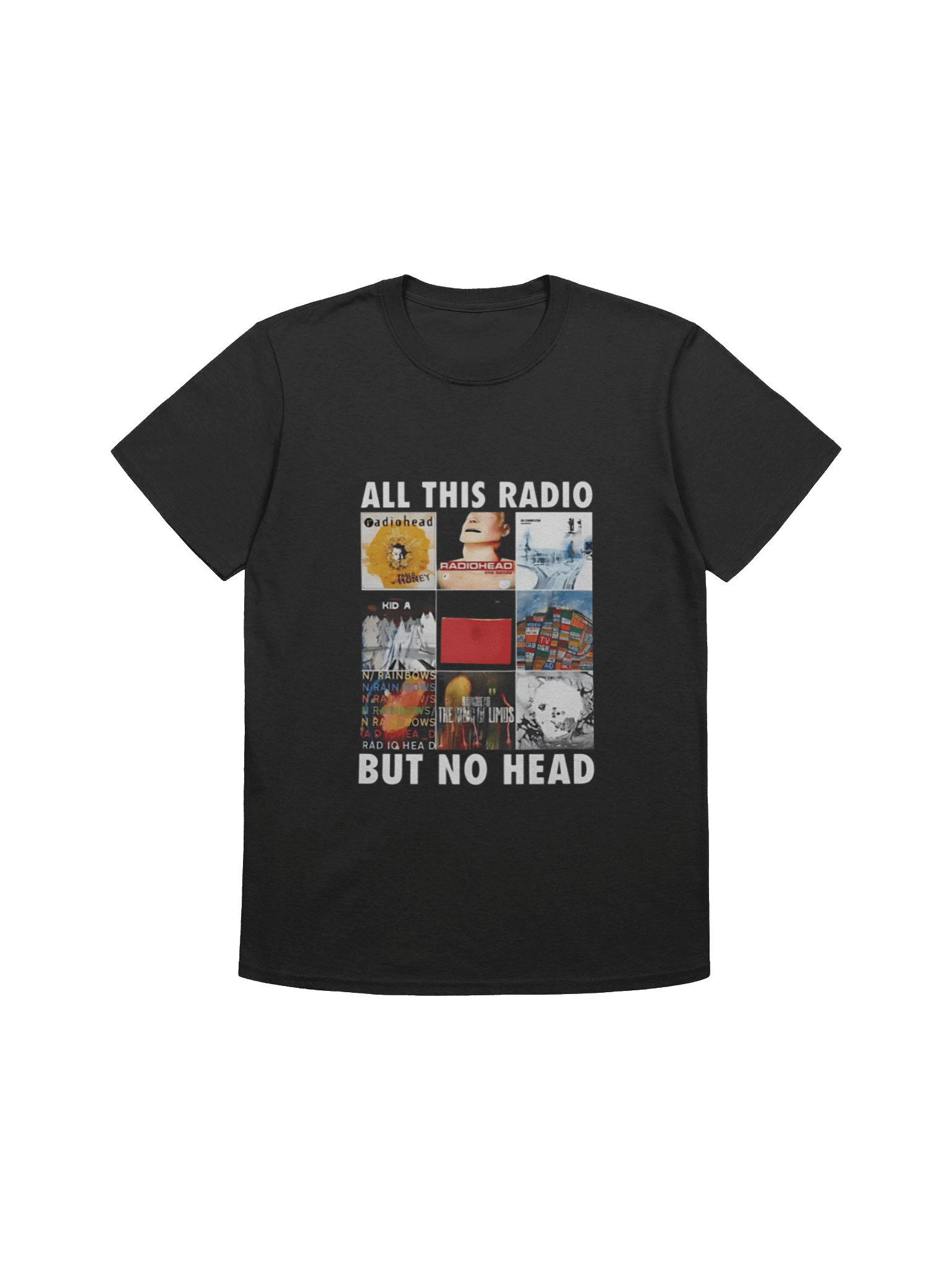 All This Radio But No Head T-shirt product image (1)
