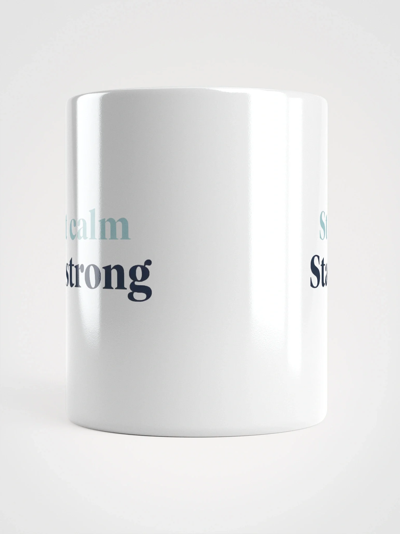 Start Calm Stay Strong Mug – Inspirational Coffee Cup for Motivation & Mental Strength product image (6)