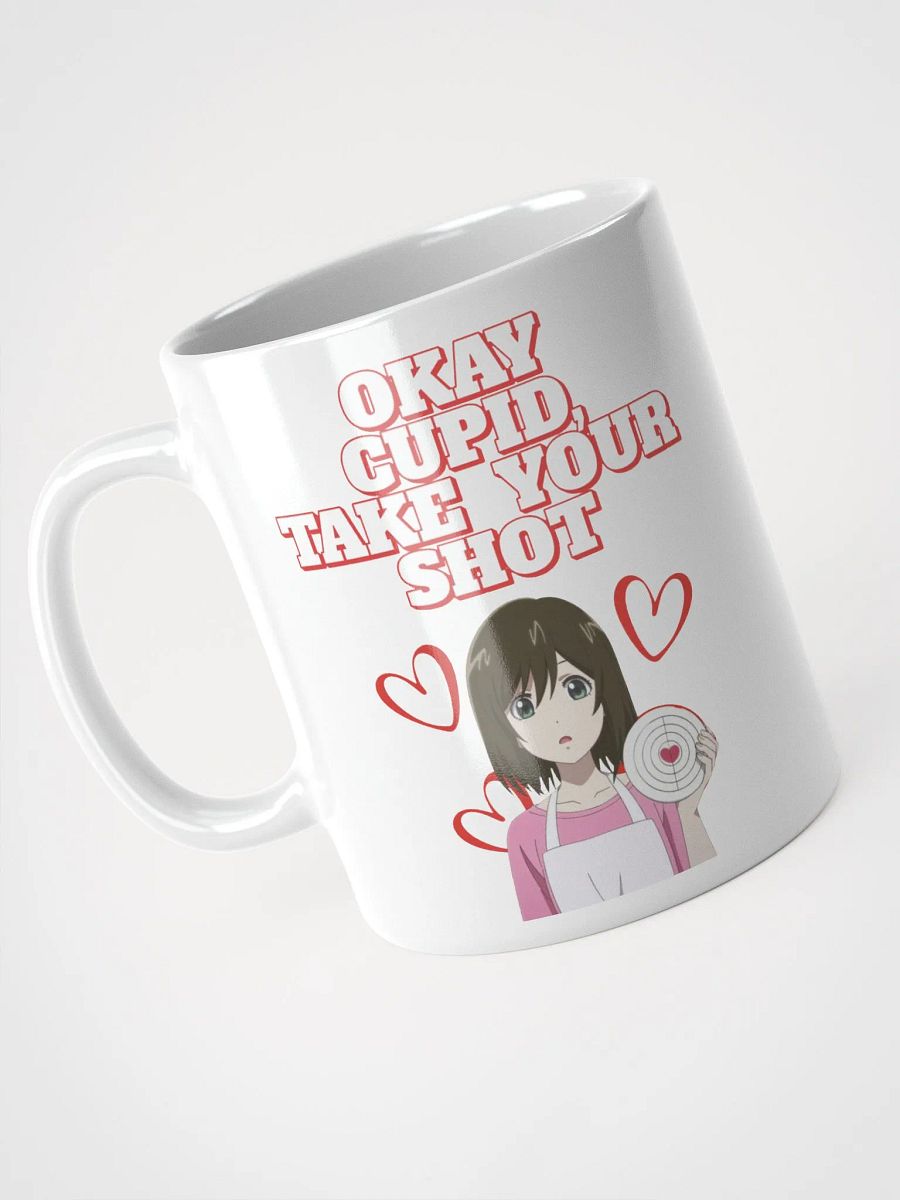 Okay Cupid, Take Your Shot - Valentine's Day White Coffee Cup product image (5)