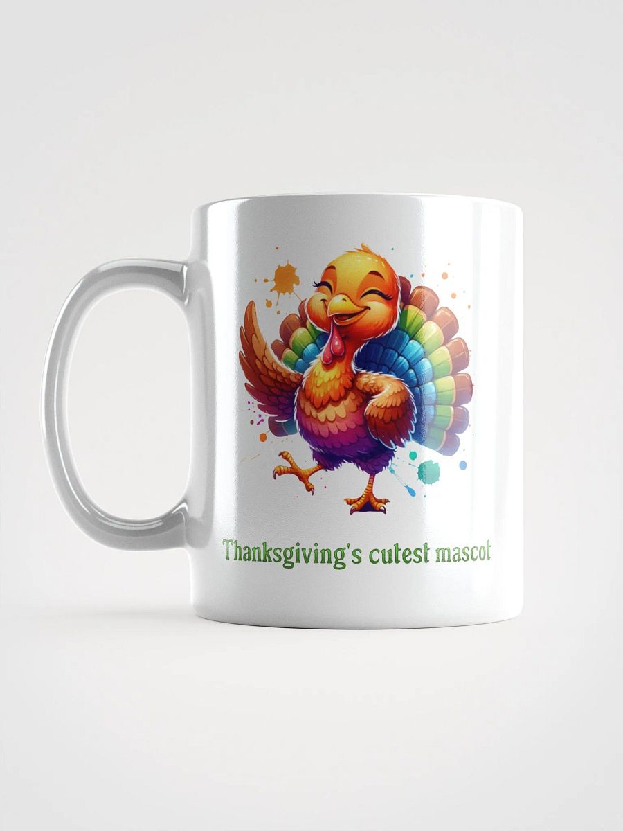 Thanksgiving's Cutest Mascot White Glossy Mug product image (6)