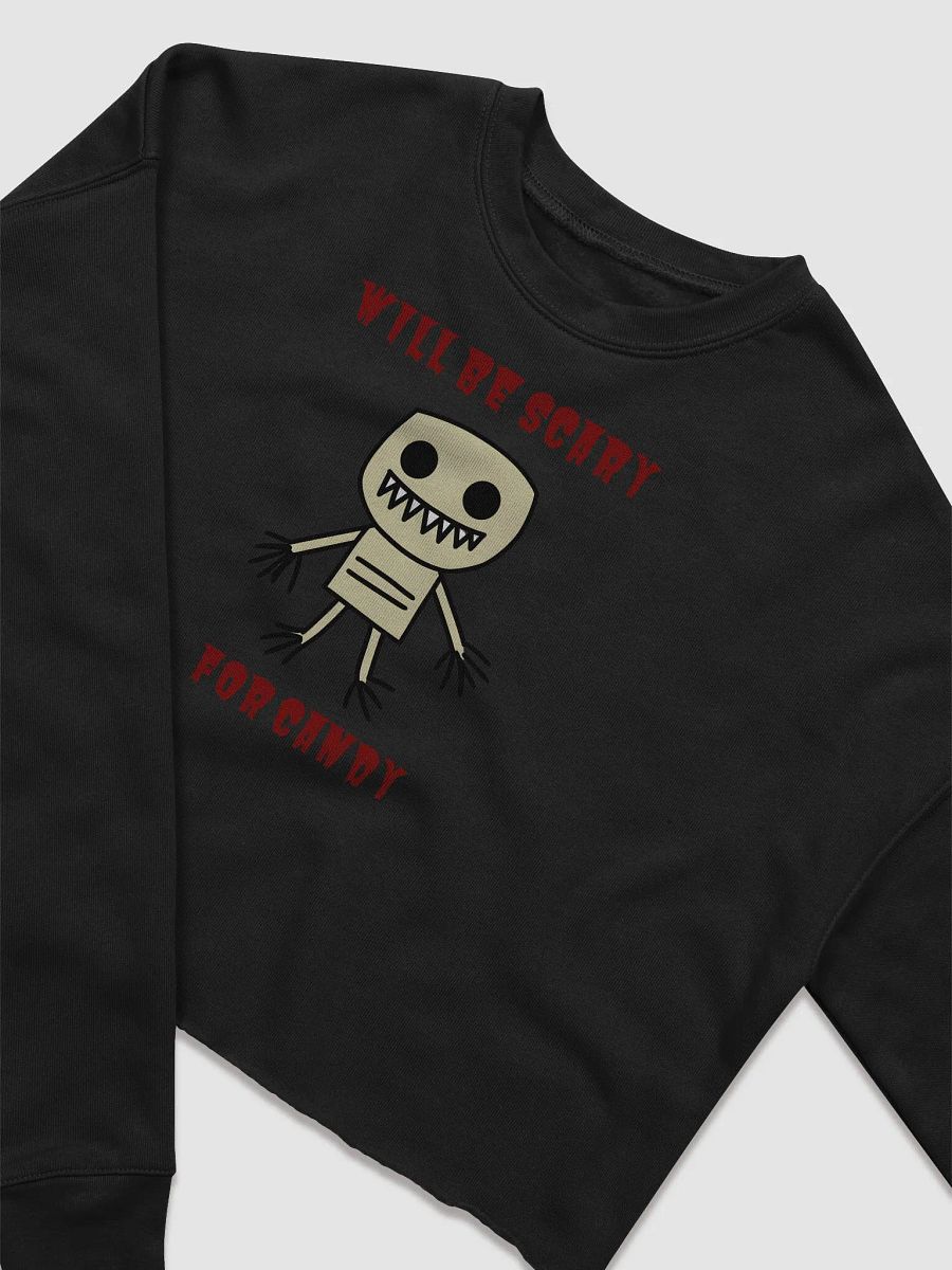 Will Be Scary For Candy Crop Sweatshirt product image (3)