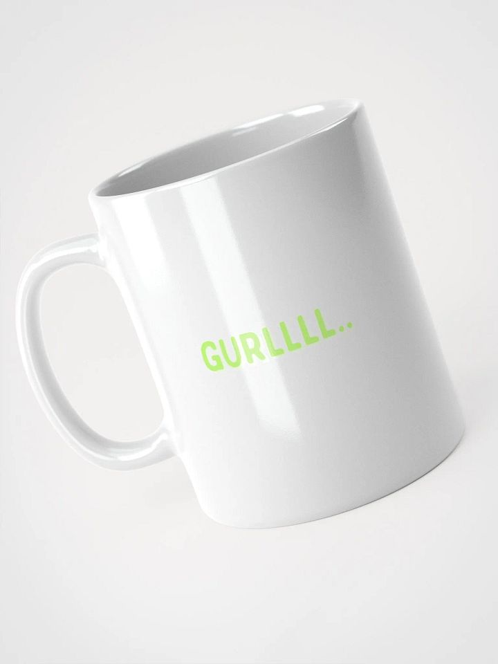 GURLLLLL White Glossy Mug product image (1)