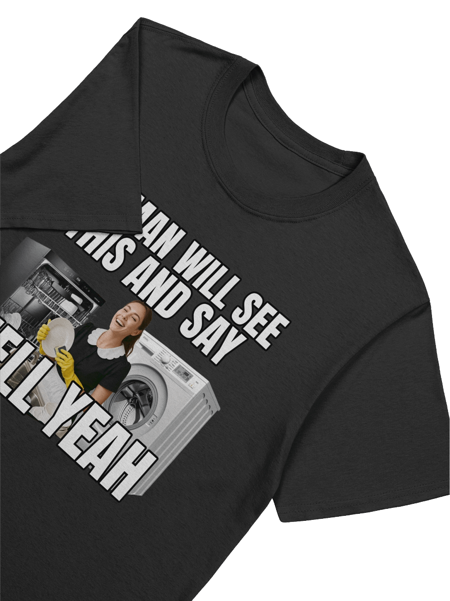 Women Will See This & Say Hell Yeah T-Shirt product image (26)