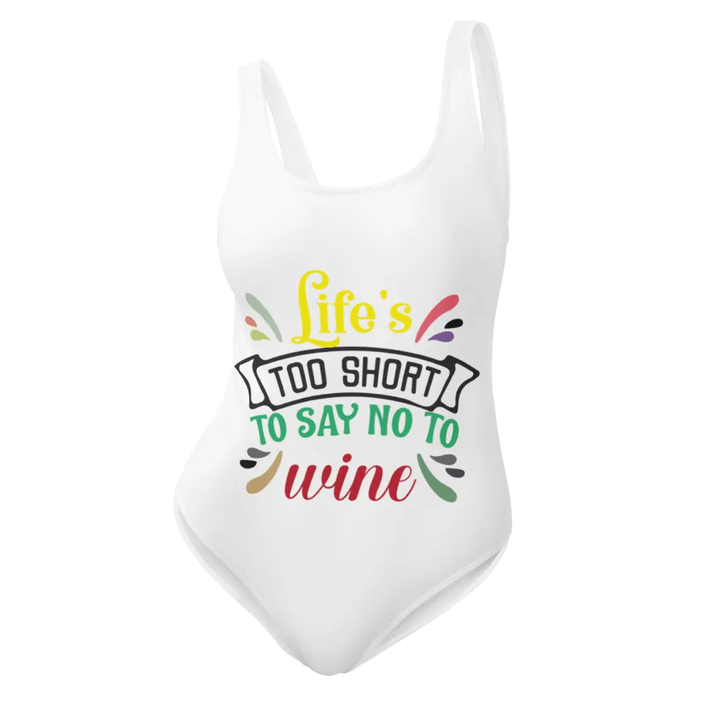 Life’s too short to say NO to Wine. product image (11)