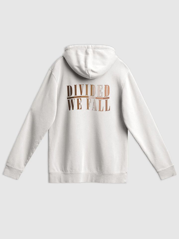 Divided We Fall - Skin Colour Two - Independent Trading Co. Pigment Dyed Hoodie (BACK) product image (1)