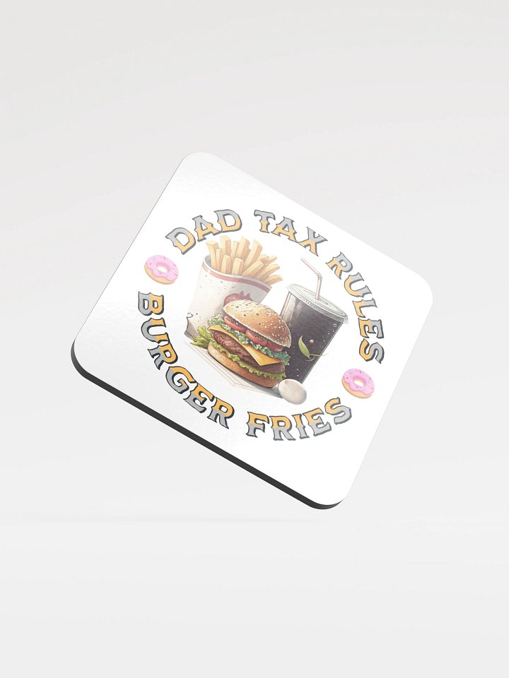 Dad Tax Rules Burger Fries Coaster Set product image (2)