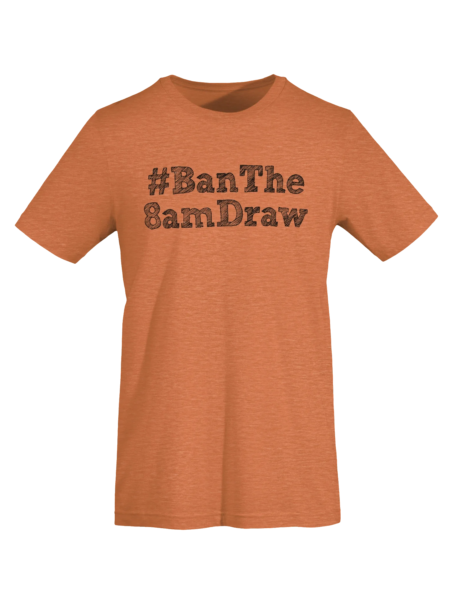 Ban the 8am Draw (Light) product image (75)