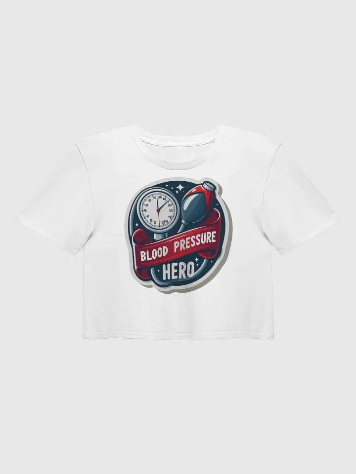 Blood Pressure Hero Crop Top product image (3)