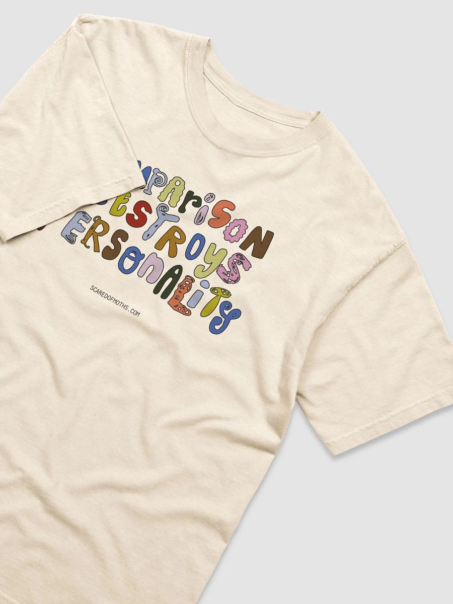 Comparison Destroys Personality Graphic Tee product image (6)