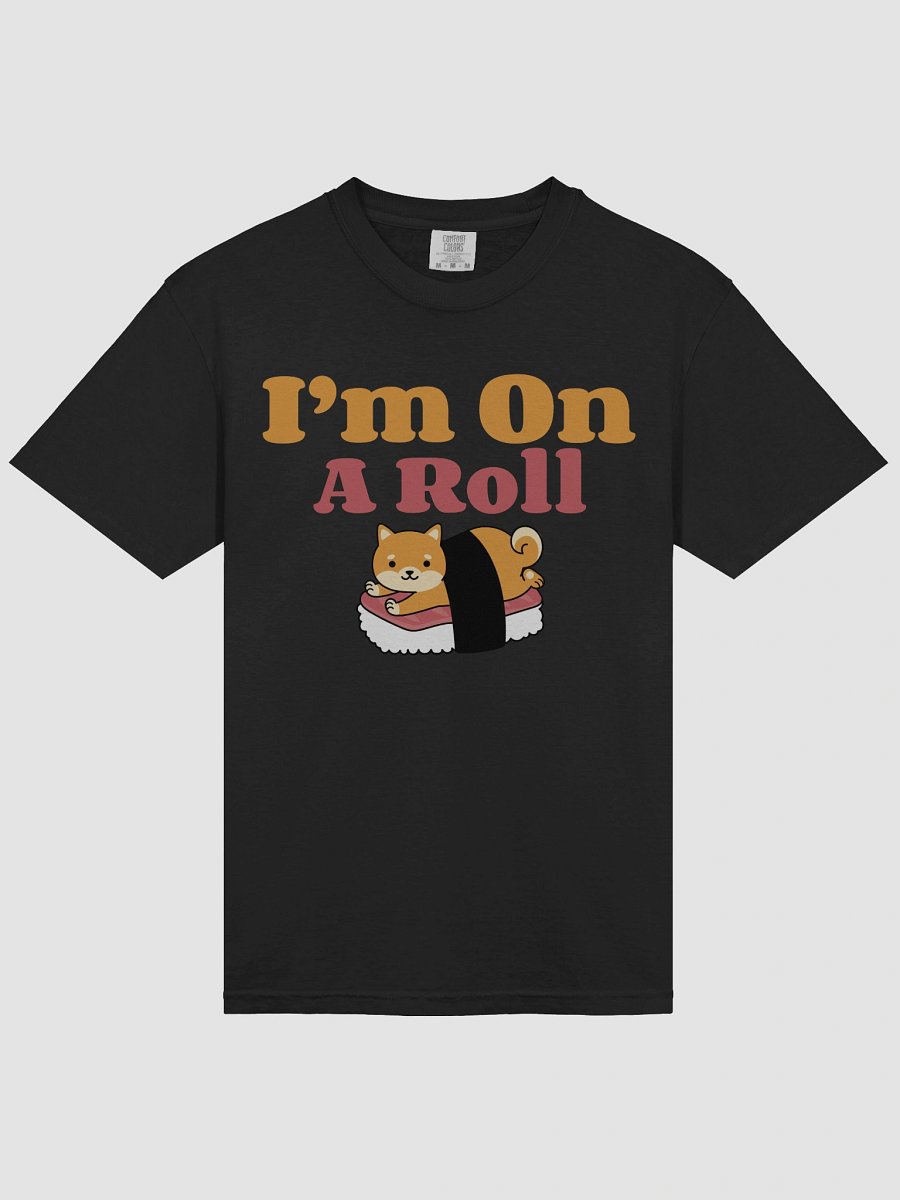 Sushi Dog 'I'm On A Roll' T-Shirt product image (26)