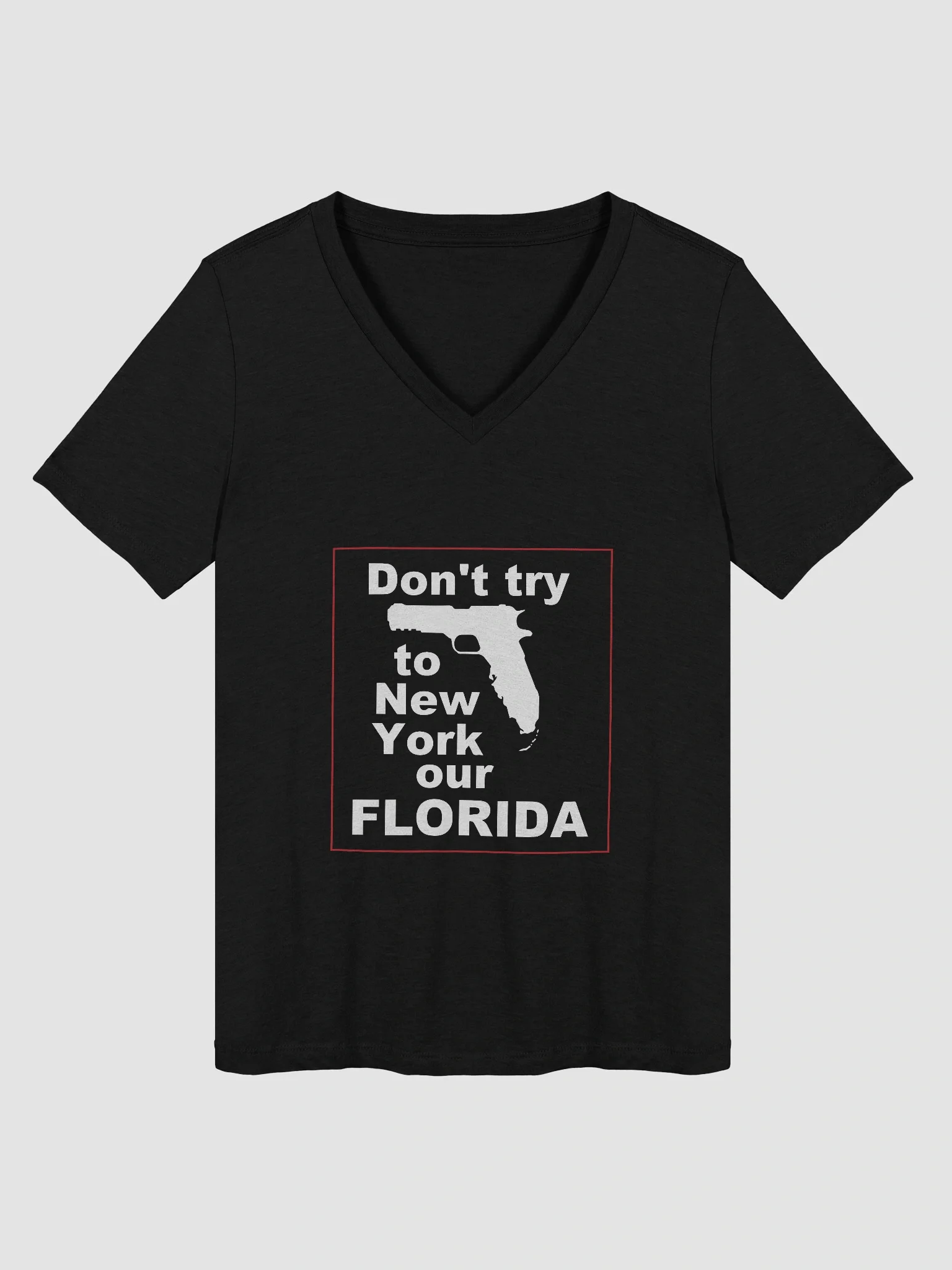 Don't Try To New York Our Florida product image (1)