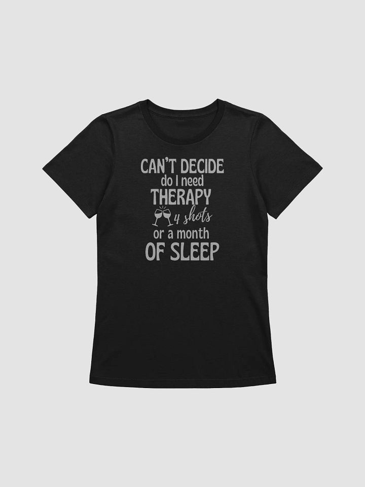 Menopause Humor 'I can't decide' Relaxed Fit T-Shirt product image (2)