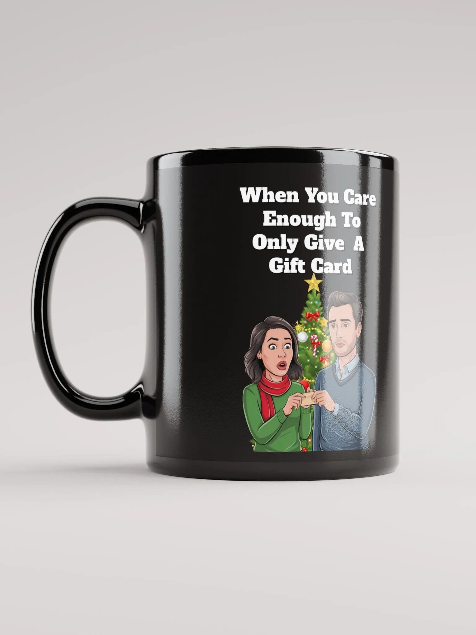 When You Care Enough To Only Give A Gift Card Black Mug product image (12)