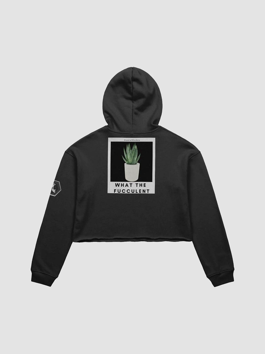 What The Fucculent - Cropped Hoodie product image (3)