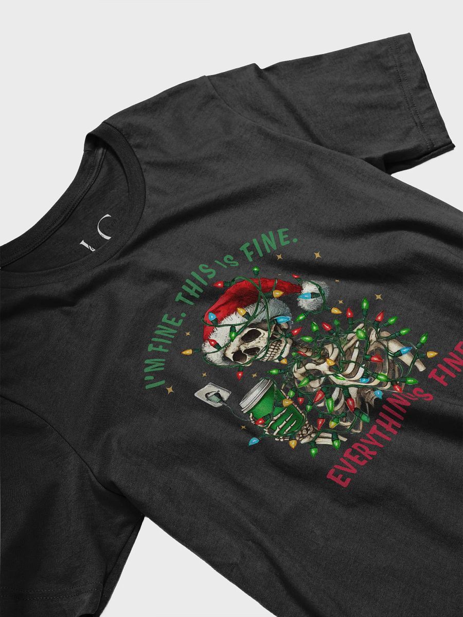 Everything's Fine Tee product image (3)