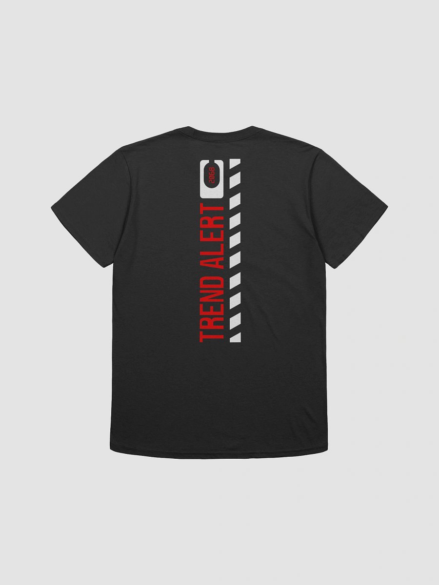 TREND ALERT Unisex T-Shirt product image (6)