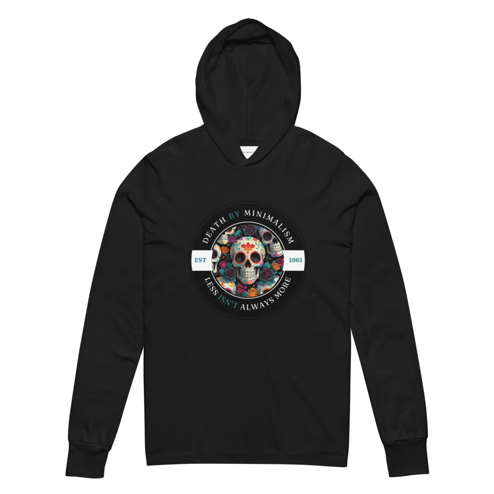 Death by Minimalism - Less Isn't Always More Hoodie product image (4)