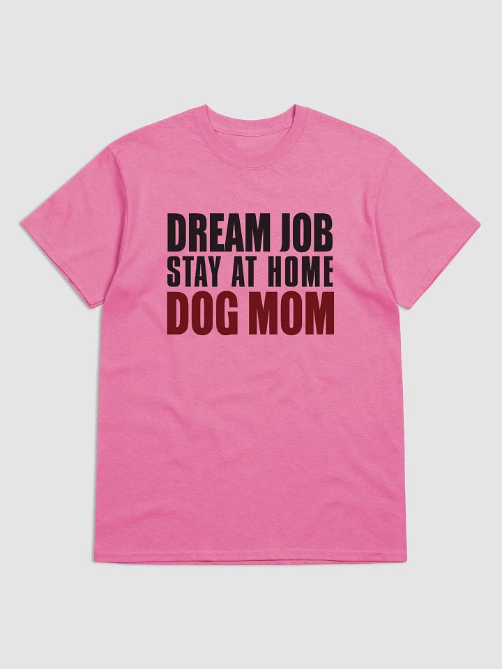 Dream job - shirt product image (5)