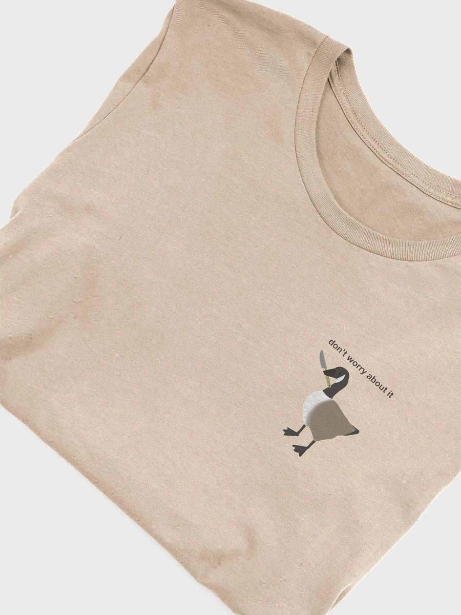 Don't Worry About It Canadian Goose T-Shirt product image (40)