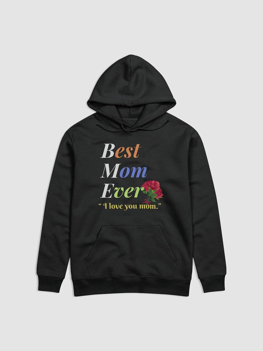 Best Mom Ever Stanley/Stella Unisex Essential Eco Hoodie product image (1)