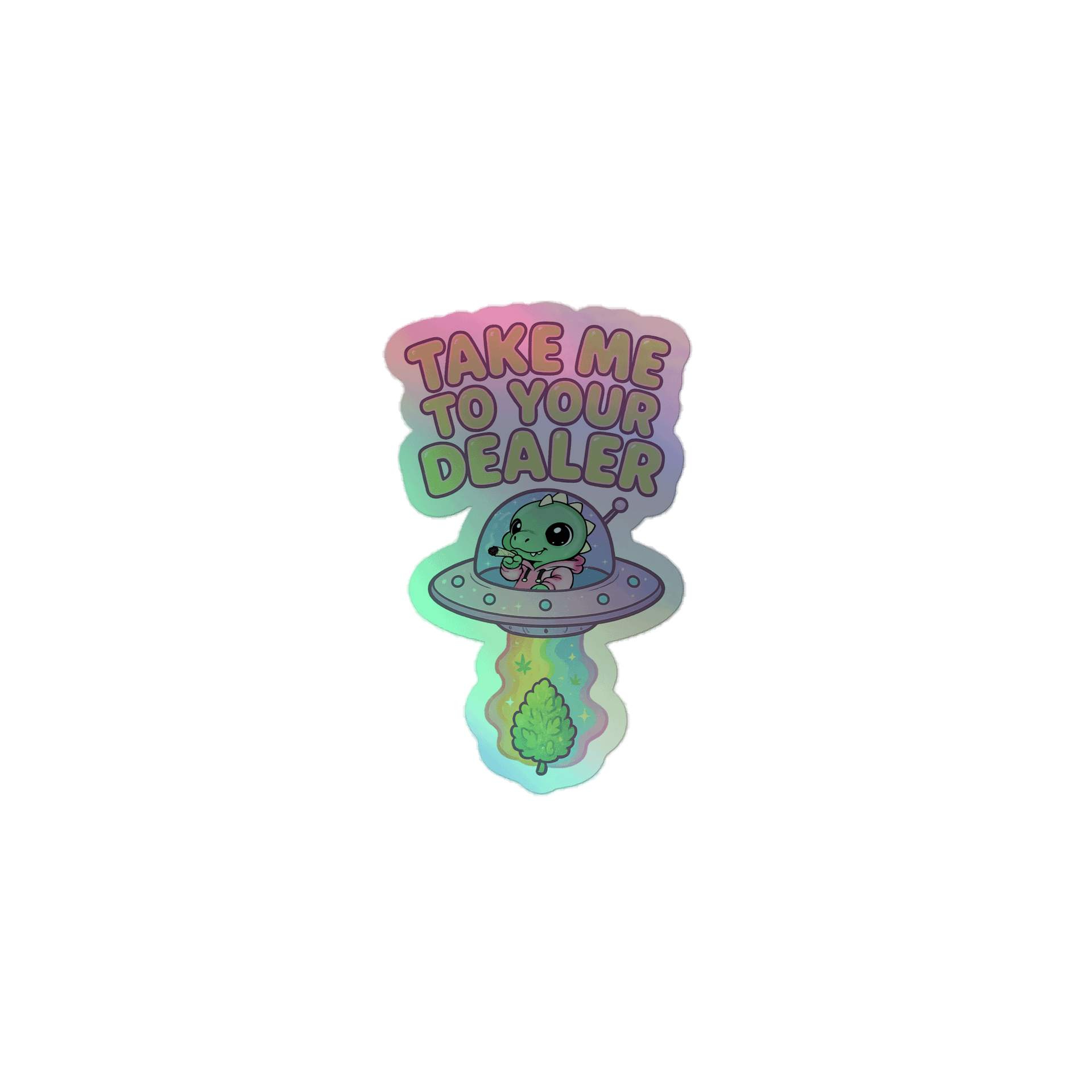 Take me to your Dealer Holographic Sticker product image (1)